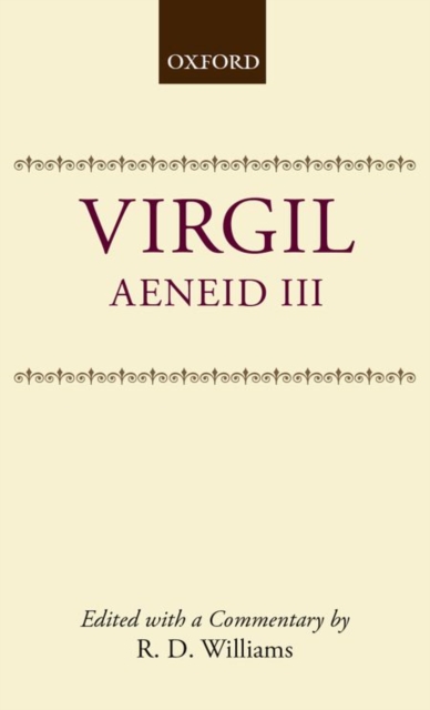 P. Vergili Maronis Aeneidos Liber Tertius, Hardback Book