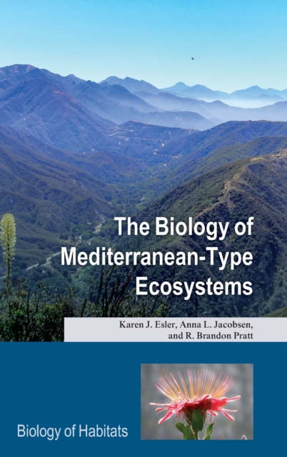 The Biology of Mediterranean-Type Ecosystems, Hardback Book