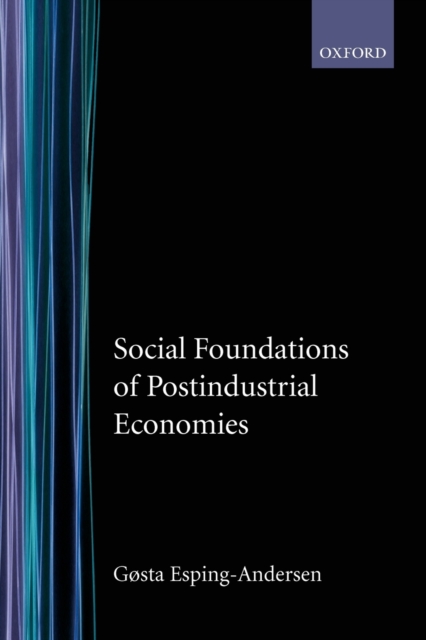 Social Foundations of Postindustrial Economies, Paperback / softback Book