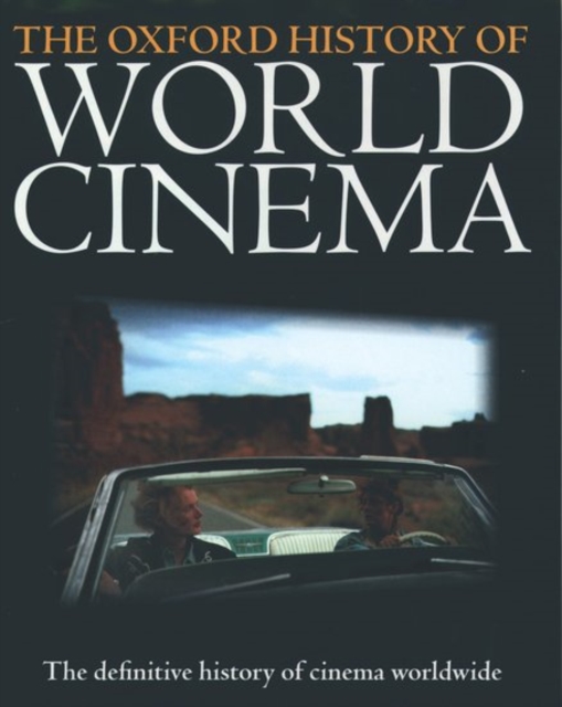 The Oxford History of World Cinema, Paperback / softback Book