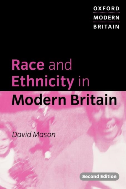Race and Ethnicity in Modern Britain, Paperback / softback Book