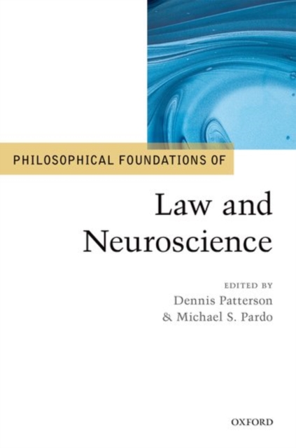 Philosophical Foundations of Law and Neuroscience, Hardback Book