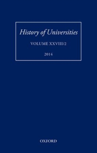 History of Universities : Volume XXVIII/2, Hardback Book