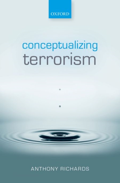 Conceptualizing Terrorism, Hardback Book