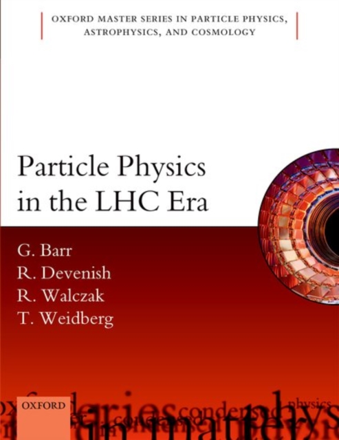 Particle Physics in the LHC Era, Paperback / softback Book