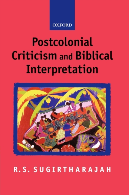 Postcolonial Criticism and Biblical Interpretation, Paperback / softback Book