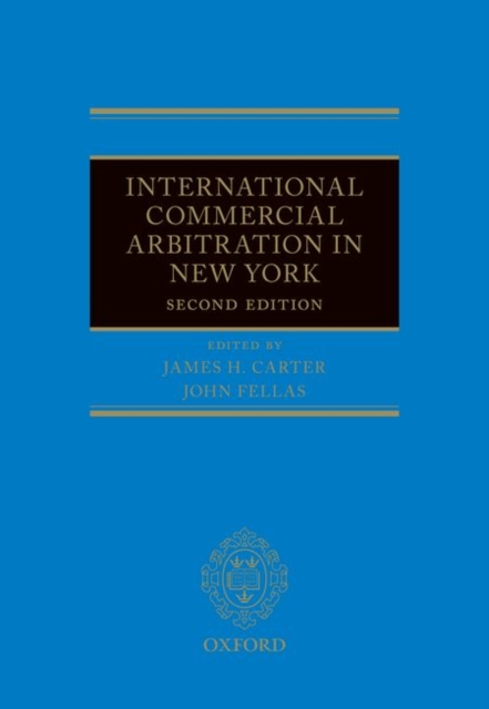 International Commercial Arbitration in New York, Hardback Book