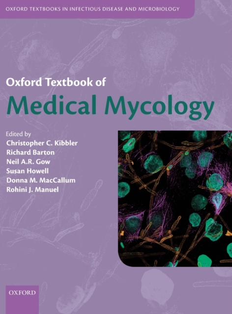 Oxford Textbook of Medical Mycology, Hardback Book