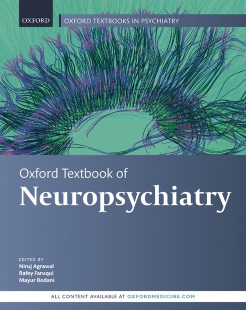 Oxford Textbook of Neuropsychiatry, Hardback Book