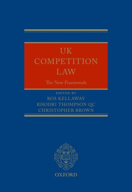 UK Competition Law : The New Framework, Hardback Book