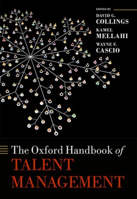 The Oxford Handbook of Talent Management, Hardback Book
