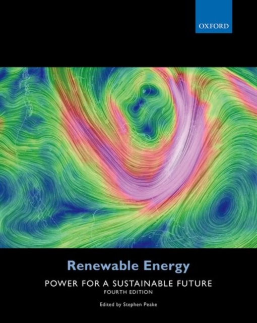 Renewable Energy : Power for a Sustainable Future, Paperback / softback Book