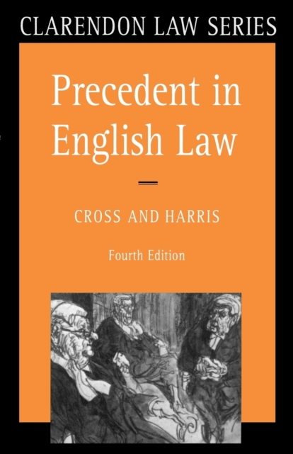 Precedent in English Law, Paperback / softback Book
