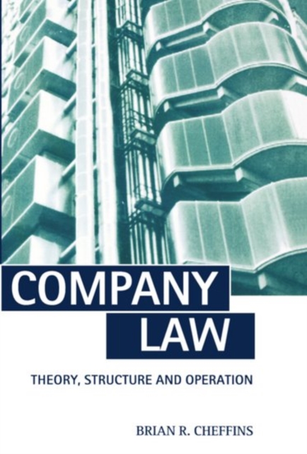 Company Law : Theory, Structure and Operation, Paperback / softback Book