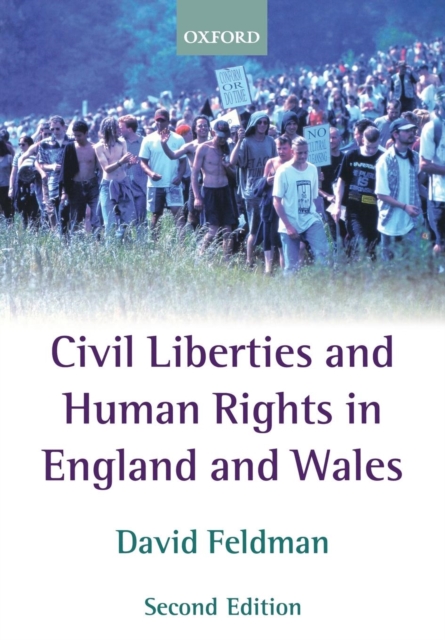 Civil Liberties and Human Rights in England and Wales, Paperback / softback Book