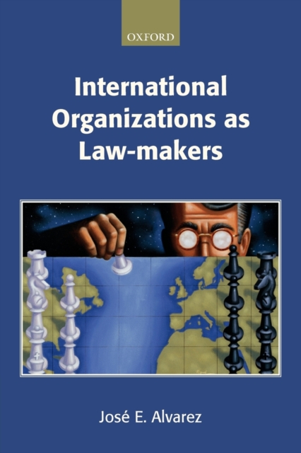 International Organizations as Law-makers, Paperback / softback Book