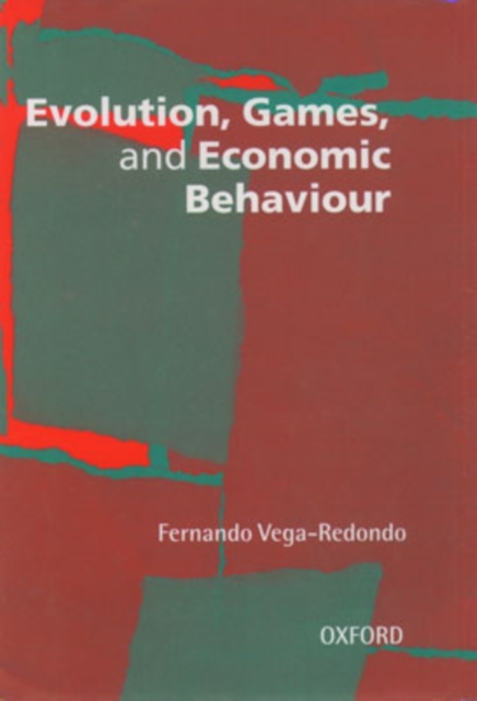 Evolution, Games, and Economic Behaviour, Paperback / softback Book