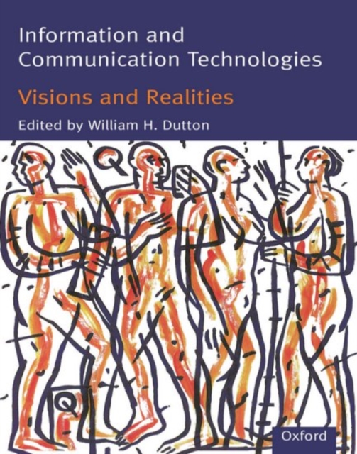Information and Communication Technologies - Visions and Realities, Paperback / softback Book