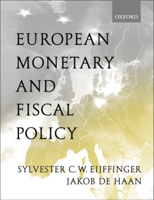 European Monetary and Fiscal Policy, Paperback / softback Book