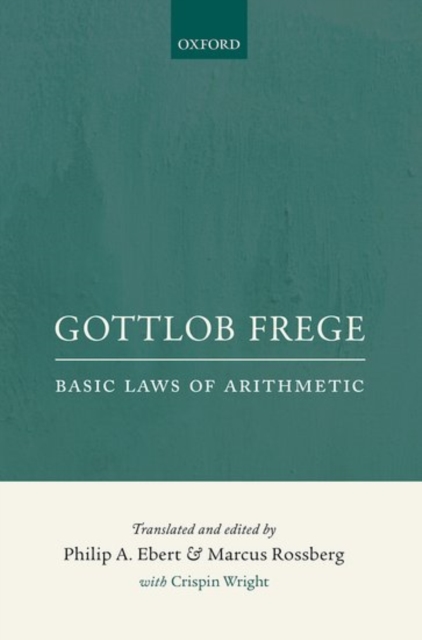 Gottlob Frege: Basic Laws of Arithmetic, Paperback / softback Book