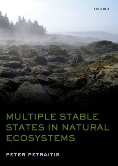 Multiple Stable States in Natural Ecosystems, Paperback / softback Book