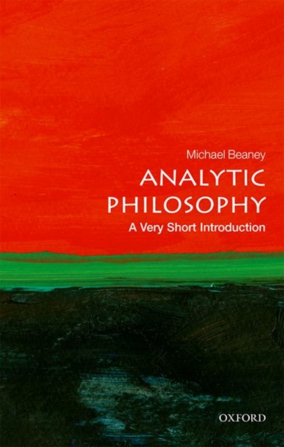 Analytic Philosophy: A Very Short Introduction, Paperback / softback Book