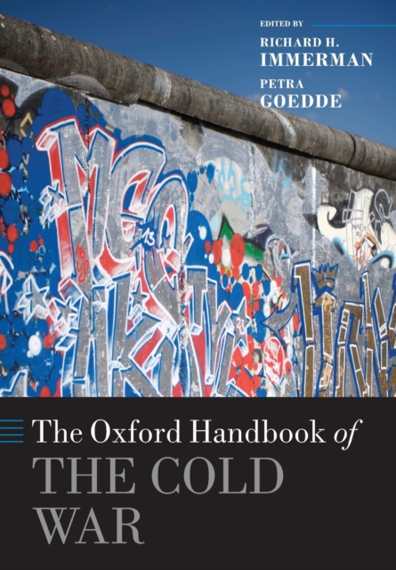 The Oxford Handbook of the Cold War, Paperback / softback Book