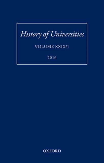History of Universities : Volume XXIX / 1, Hardback Book
