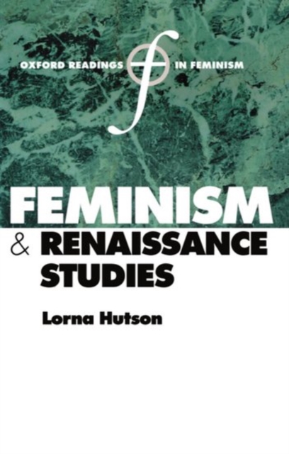 Feminism and Renaissance Studies, Paperback / softback Book