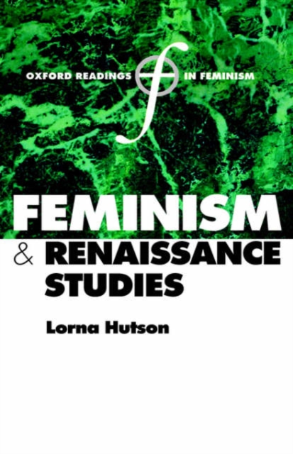 Feminism and Renaissance Studies, Hardback Book