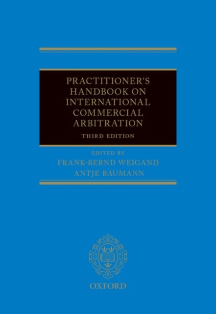 Practitioner's Handbook on International Commercial Arbitration, Hardback Book