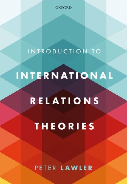 International Relations Theories, Paperback / softback Book