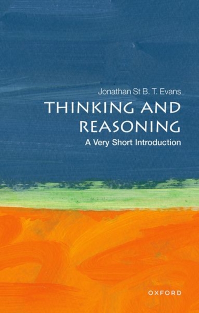 Thinking and Reasoning: A Very Short Introduction, Paperback / softback Book