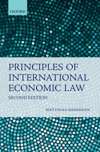Principles of International Economic Law, Paperback / softback Book