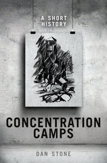 Concentration Camps : A Short History, Hardback Book