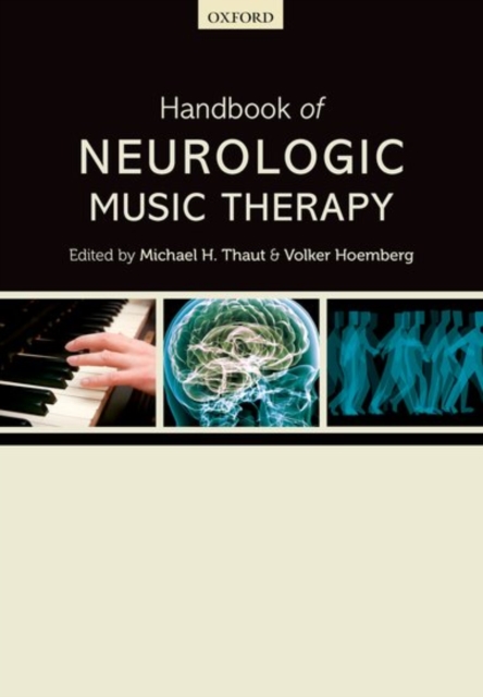 Handbook of Neurologic Music Therapy, Paperback / softback Book