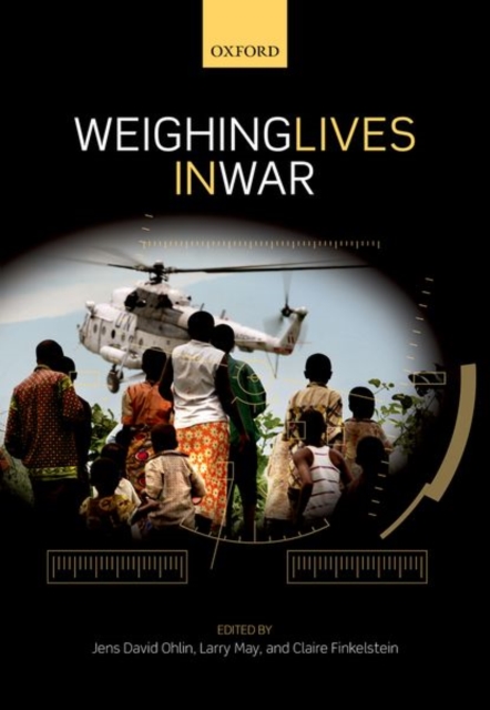 Weighing Lives in War, Hardback Book
