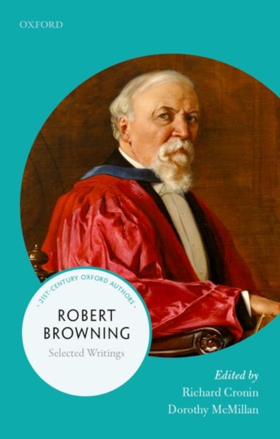 Robert Browning : Selected Writings, Paperback / softback Book