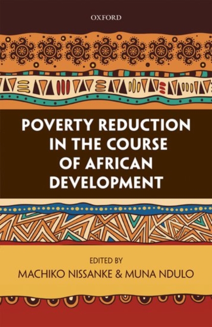 Poverty Reduction in the Course of African Development, Hardback Book