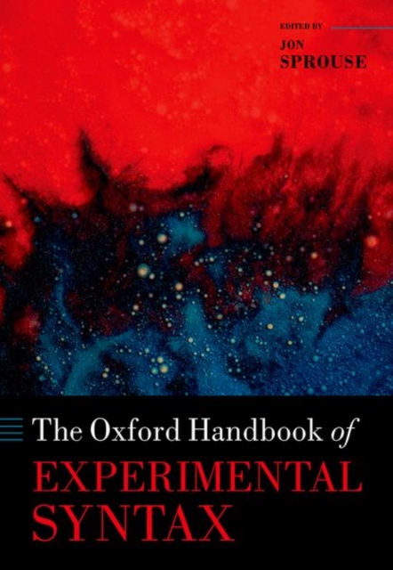 The Oxford Handbook of Experimental Syntax, Hardback Book