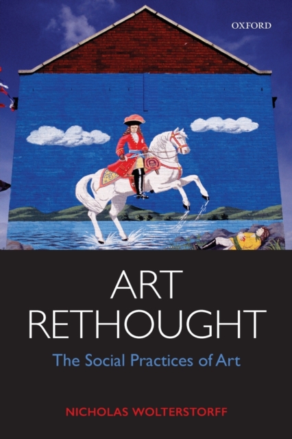 Art Rethought : The Social Practices of Art, Paperback / softback Book