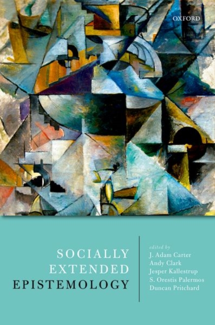 Socially Extended Epistemology, Hardback Book
