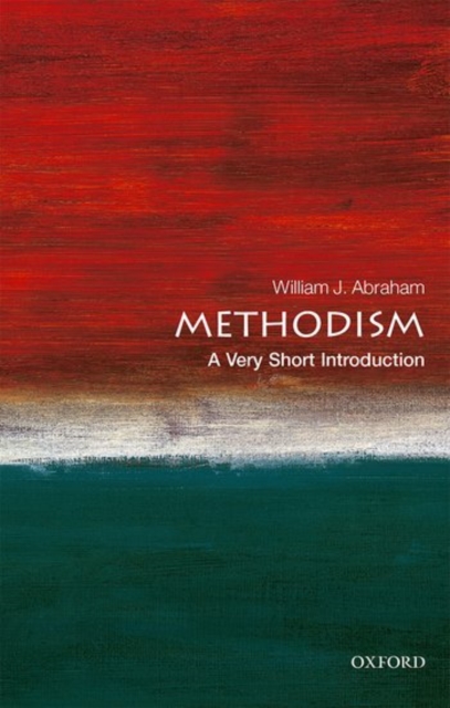 Methodism : A Very Short Introduction, Paperback / softback Book