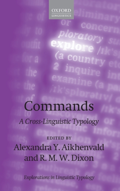 Commands : A Cross-Linguistic Typology, Hardback Book