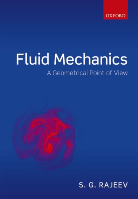 Fluid Mechanics : A Geometrical Point of View, Hardback Book