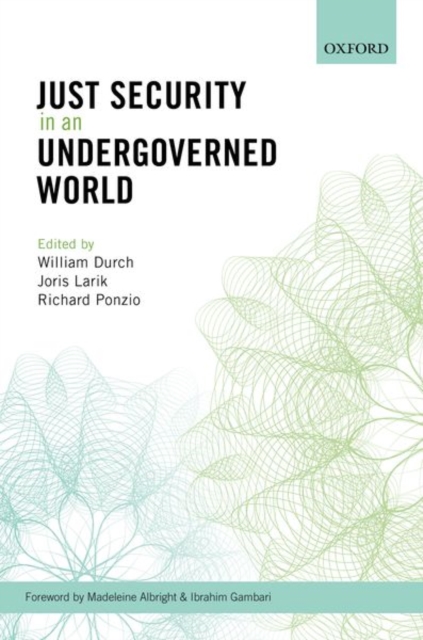 Just Security in an Undergoverned World, Hardback Book
