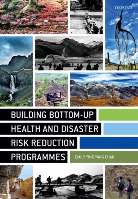 Building Bottom-up Health and Disaster Risk Reduction Programmes, Paperback / softback Book