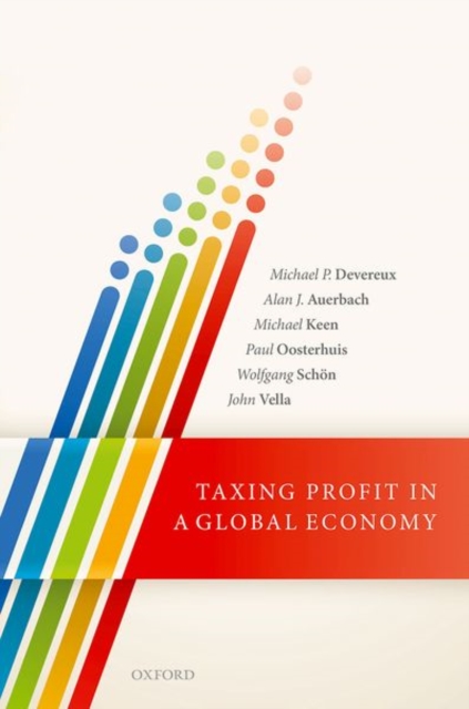 Taxing Profit in a Global Economy, Paperback / softback Book