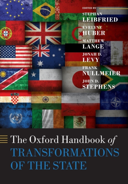 The Oxford Handbook of Transformations of the State, Paperback / softback Book
