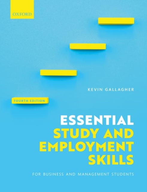 Essential Study and Employment Skills for Business and Management Students, Paperback / softback Book